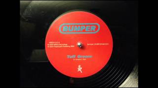 Bumper  -  Tuff Groove