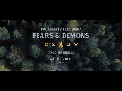 Twinsanity - Fears & Demons Feat. Wera & Junk33 (OFFICIAL VIDEO)