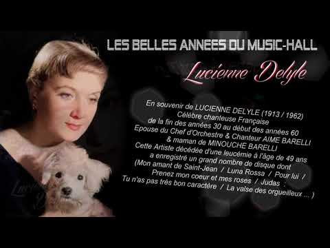 Les Alain(s) proposent - En souvenir de LUCIENNE DELYLE (3 titres à redécouvrir)