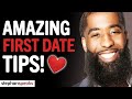 5 Amazing First Date Tips For Women You Must Know Dating Tips For Women