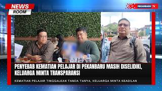Diduga Tewas Usai Perkelahian, Kematian Pelajar Kini Diusut Polda Riau