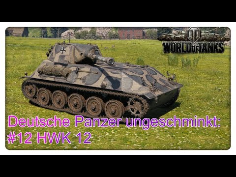 Deutsche Panzer ungeschminkt: #12 HWK 12