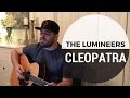 The Lumineers - Cleopatra Acoustic Cover by Dan Robinson