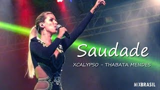 Thábata Mendes - Saudade - Ao Vivo