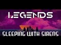 Sleeping With Sirens - Legends TRACK REVIEW | BethRobinson94 Sleeping With Sirens - Legends TRACK REVIEW | BethRobinson94
