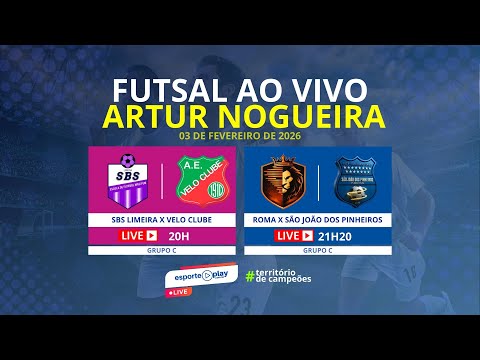 AO VIVO | FUTSAL DE VERÃO 2026 – ARTUR NOGUEIRA - 03 DE MARÇO DE 2026
