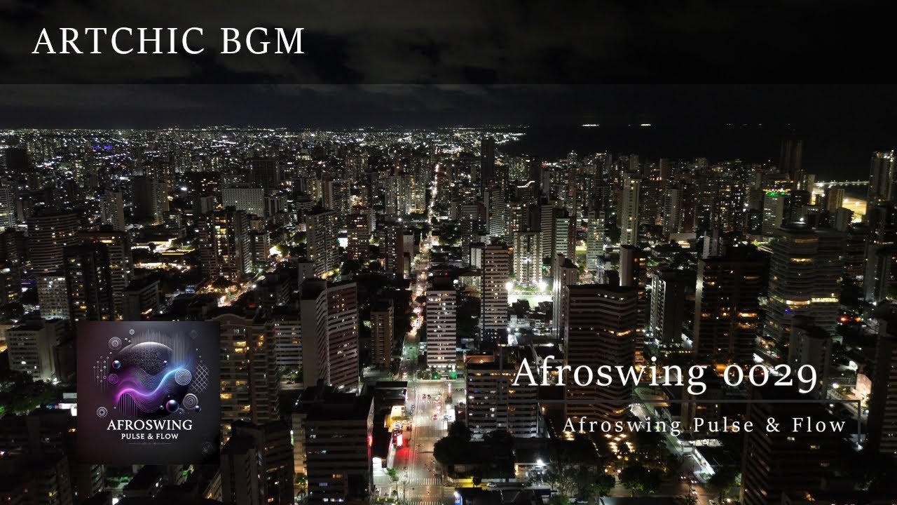 Afroswing 0029 - Mysterious Night Sax (Second Half Preview) | ARTCHIC BGM