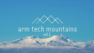 Arm Tech Mountains. Vol 1