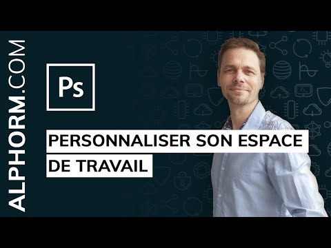 Formation Photoshop CC 2019 L essentiel | Personnaliser son espace de travail
