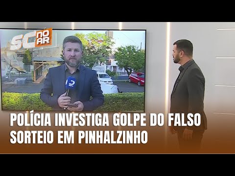Polícia investiga golpe do falso sorteio em Pinhalzinho, no Oeste de SC