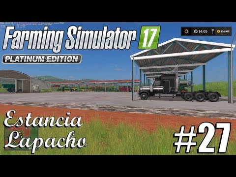FS17 - Platinum Edition: Estancia Lapacho - Timelapse #27 - The Parking Square