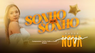 Download lagu BANDA ENERGIA NOVA - SONHO POR SONHO (CLIPE OFICIAL) mp3 Download lagu BANDA ENERGIA NOVA - SONHO POR SONHO (CLIPE OFICIAL) mp3