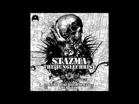 Stazma The Junglechrist - Men & God