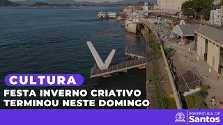 Cultura -  Festa Inverno Criativo terminou neste domingo com música e gastronomia