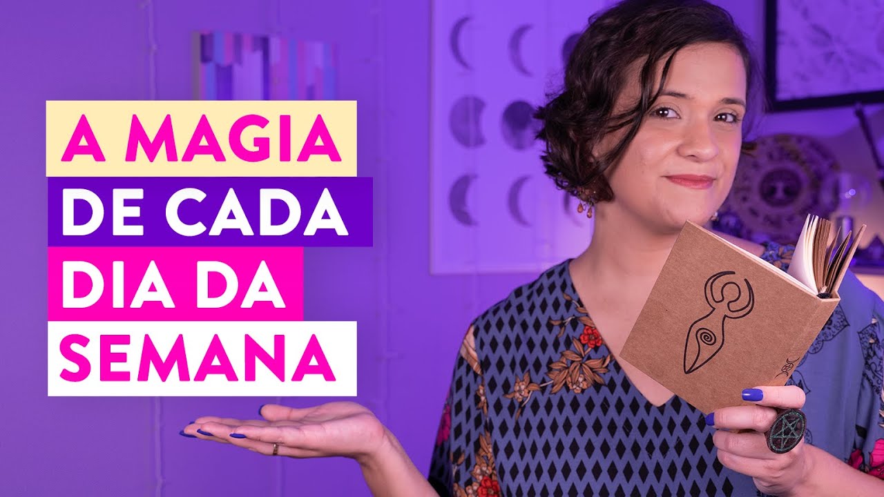 Descubra a Magia de cada Dia da Semana