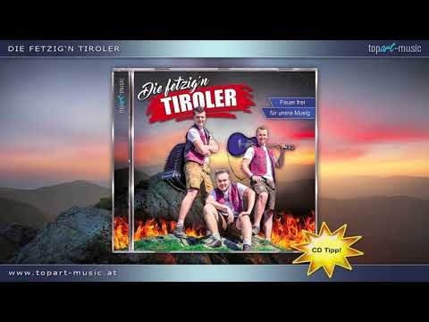 Die fetzig'n Tiroler - Axamer Bua (2019)