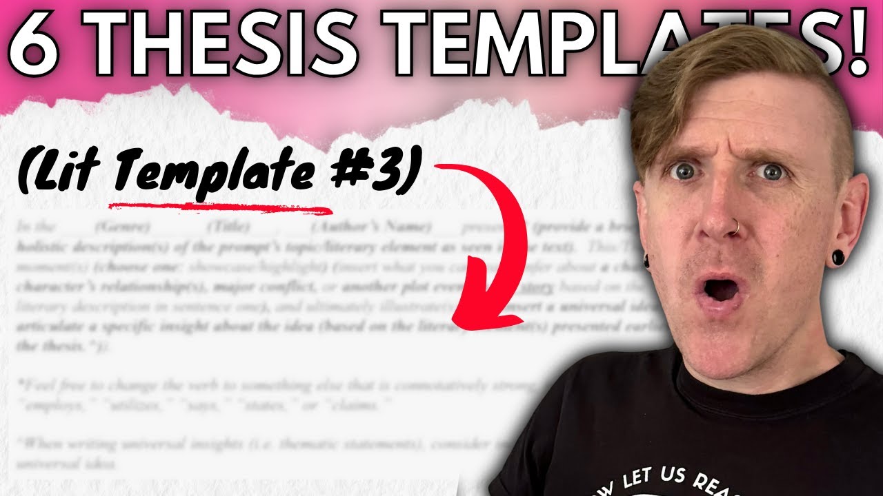 *6 TEMPLATES!* Writing STRONG Thesis Statements for Literary Argument(s) | AP Lit Question 3
