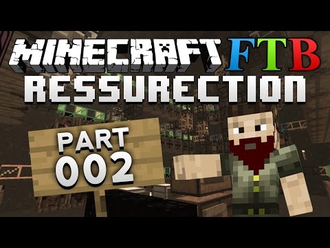 [FTB Ressurection] E02: Steam boiler and grindstone
