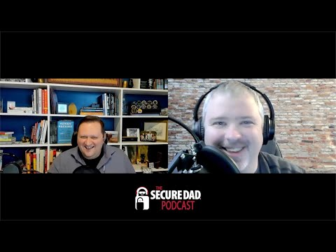Human Hacking and Parenting with Chris Hadnagy on The Secure Dad Podcast