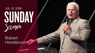 The Courts of Heaven - Robert Henderson (Sunday, 31 Jul 2016)