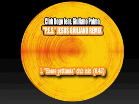 "PES REMIX" CLUB DOGO FEAT GIULIANO PALMA