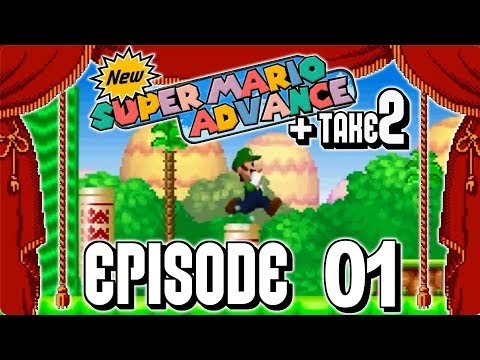 PROCEED WITH CAUTION! | New Super Mario Advance + Take 2 - (HACK) | Episode #01