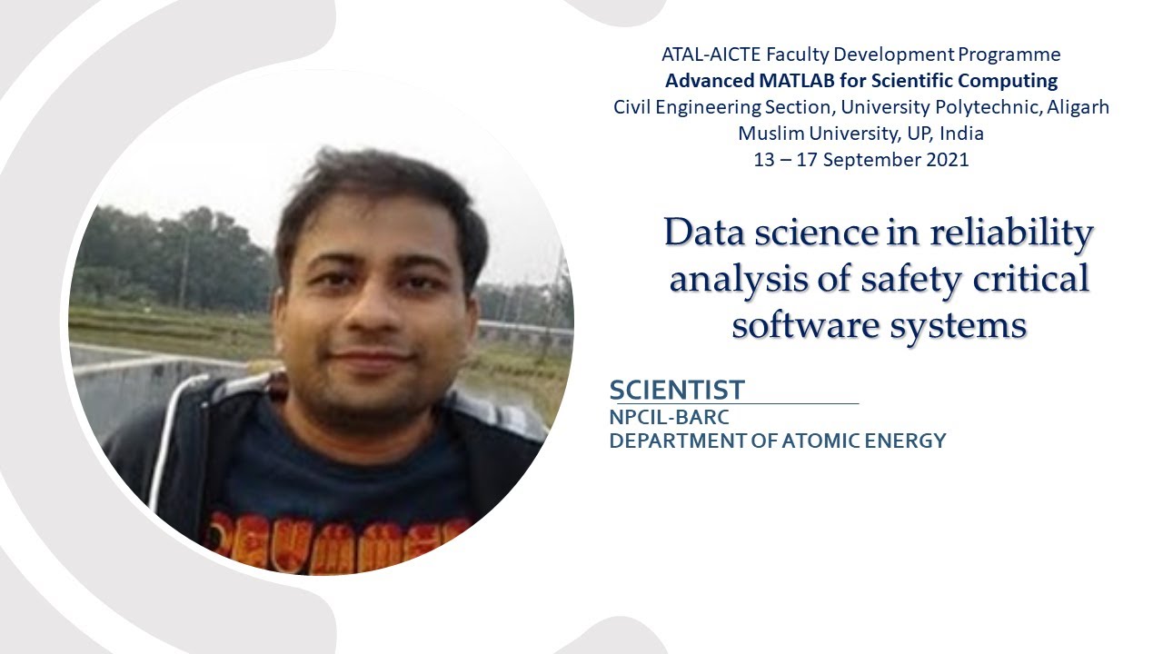 Data science in reliability analysis of safety critical software systems (Session-6)