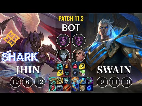 EM Shark Jhin vs Swain Bot - KR Patch 11.3