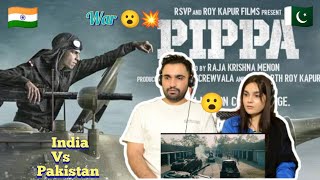 Pippa - Official Teaser | Ishaan, Mrunal T, Priyanshu P, Soni R | Raja Menon | Pakistani Reaction