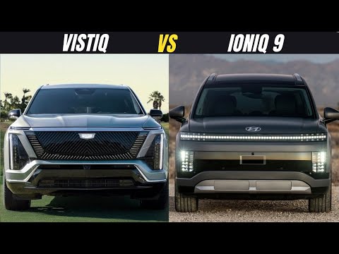2026 Cadillac Vistiq vs. Hyundai Ioniq 9 – Ultimate EV Showdown & In-Depth Comparison