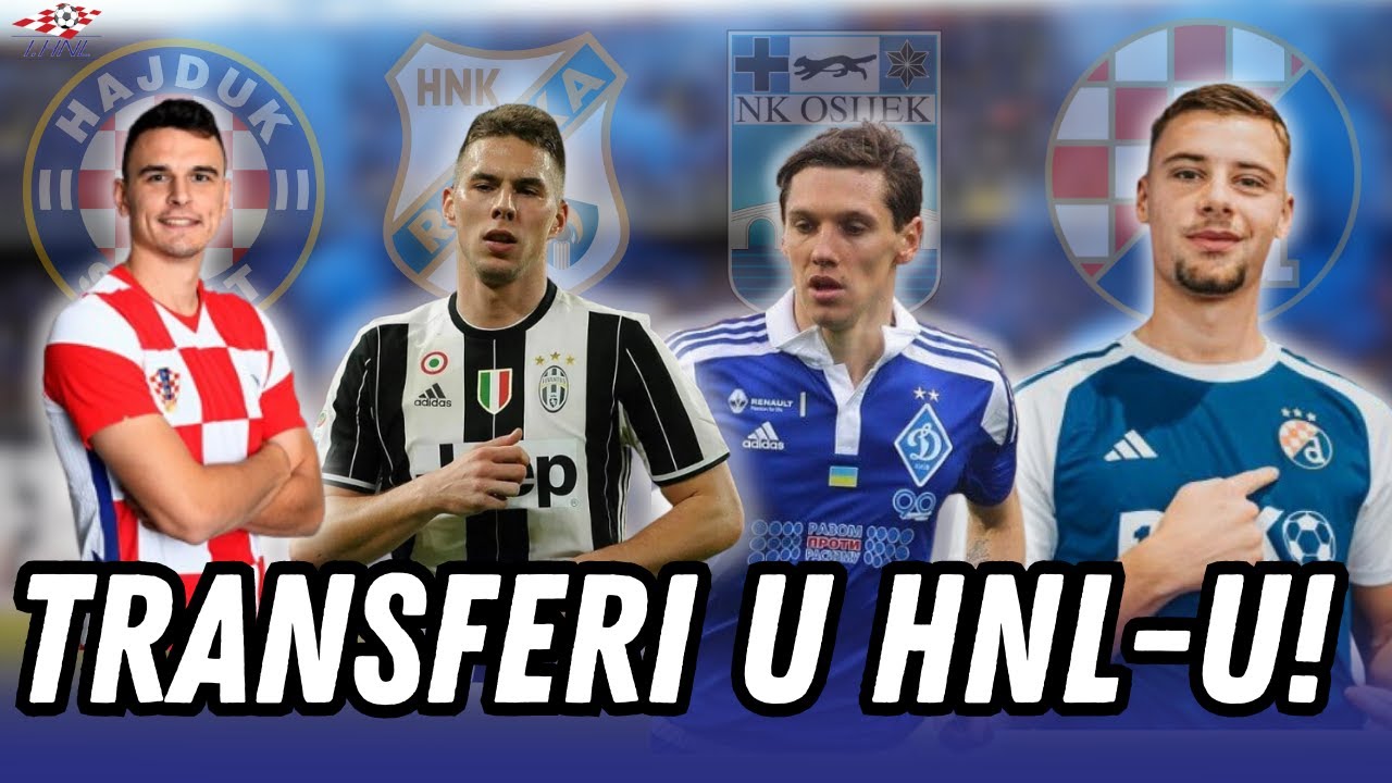 🚨HNL TRANSFERI - VELIKA ČETVORKA SE POJAČAVA!
