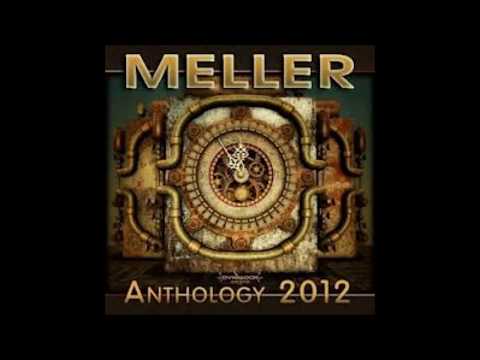 Meller - Anthology 2012 (Full Album)