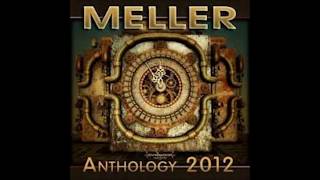 Meller - Anthology 2012 (Full Album)
