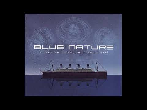 Blue Nature - A Life So Changed (K. Brand meets Alphabet Team Club Remix)