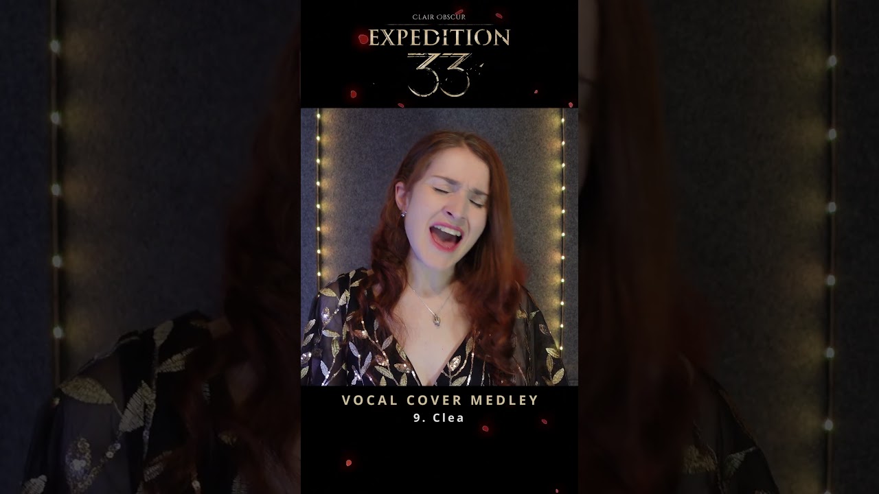 🖌️ CO:E33 – "Clea" ↬ VOCAL COVER MEDLEY (Sneak Peek #9)