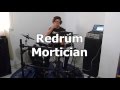 Bedojazz | Drum Cover: Redrum - Mortician