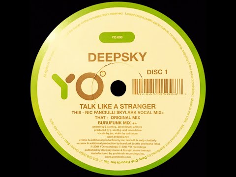 Deepsky ‎– Talk Like A Stranger (Original Mix)