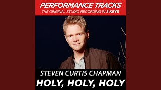 Holy, Holy, Holy (Medium Key Performance Track With Background Vocals; TV Track)