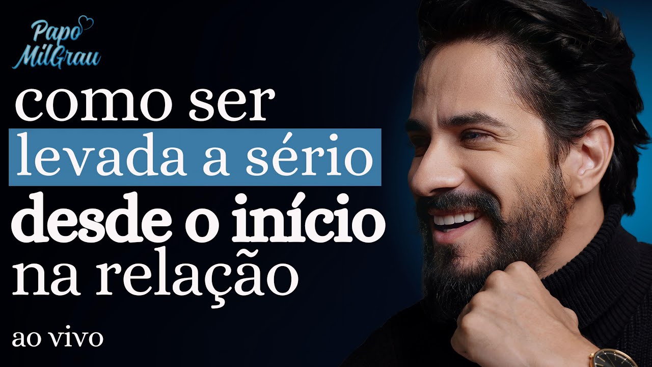 COMO SER LEVADA A SÉRIO DESDE O INÍCIO NA RELAÇÃO | MEU CONSELHEIRO (GUILHERME MACHADO) #242