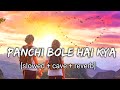 Panchi Bole Hai Kya [slowed +cave  + reverb] |Baahubali |M.M. Keeravani, Palak Muchhal |Rmusic |2021