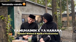 Download lagu BIKIN CANDU! YA MUHAIMIN X YA HANANA - AHMAD WIDANI & MALIKA KHAIRUNNISA | Cover Song mp3 Download lagu BIKIN CANDU! YA MUHAIMIN X YA HANANA - AHMAD WIDANI & MALIKA KHAIRUNNISA | Cover Song mp3