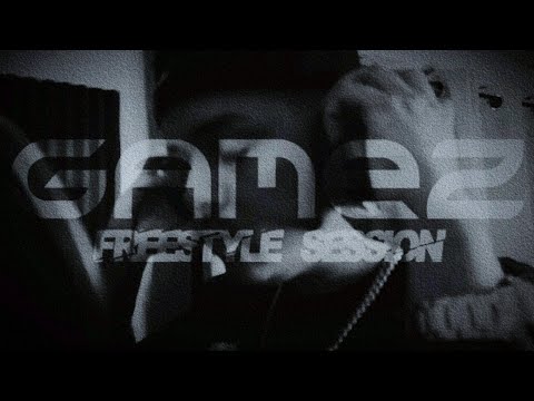 Gamez - Mucho Flow | Freestyle Session #4  (VIDEO)