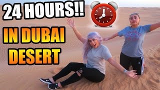 24 HOUR CHALLENGE ⏰ ALONE IN THE DUBAI DESERT!! 🐪 (OVERNIGHT FORT)