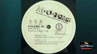 Masters Of The Monotonal Groove (Vol III) - Let Yourself Go