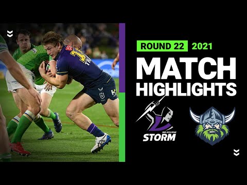 NRL Highlights | Storm v Raiders Match Highlights | Round 22, 2021 | Telstra Premiership | NRL