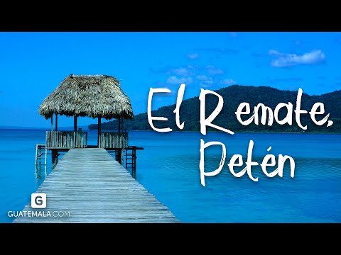 El Remate en Petén - Guatemala.com