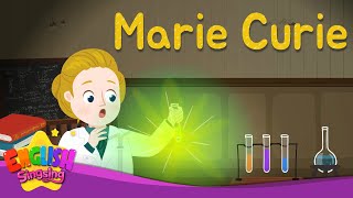 Marie Curie | Biography | English Stories by English Singsing