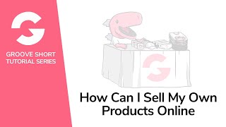 How Can I Sell My Own Products Online?