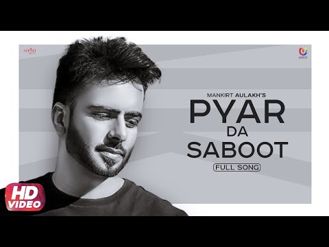 Poster kudi pyar da saboot mangdi lyrics – mankirt aulakh