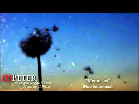 DJPeter Original - Memories ***INSTRUMENTAL BEAT***